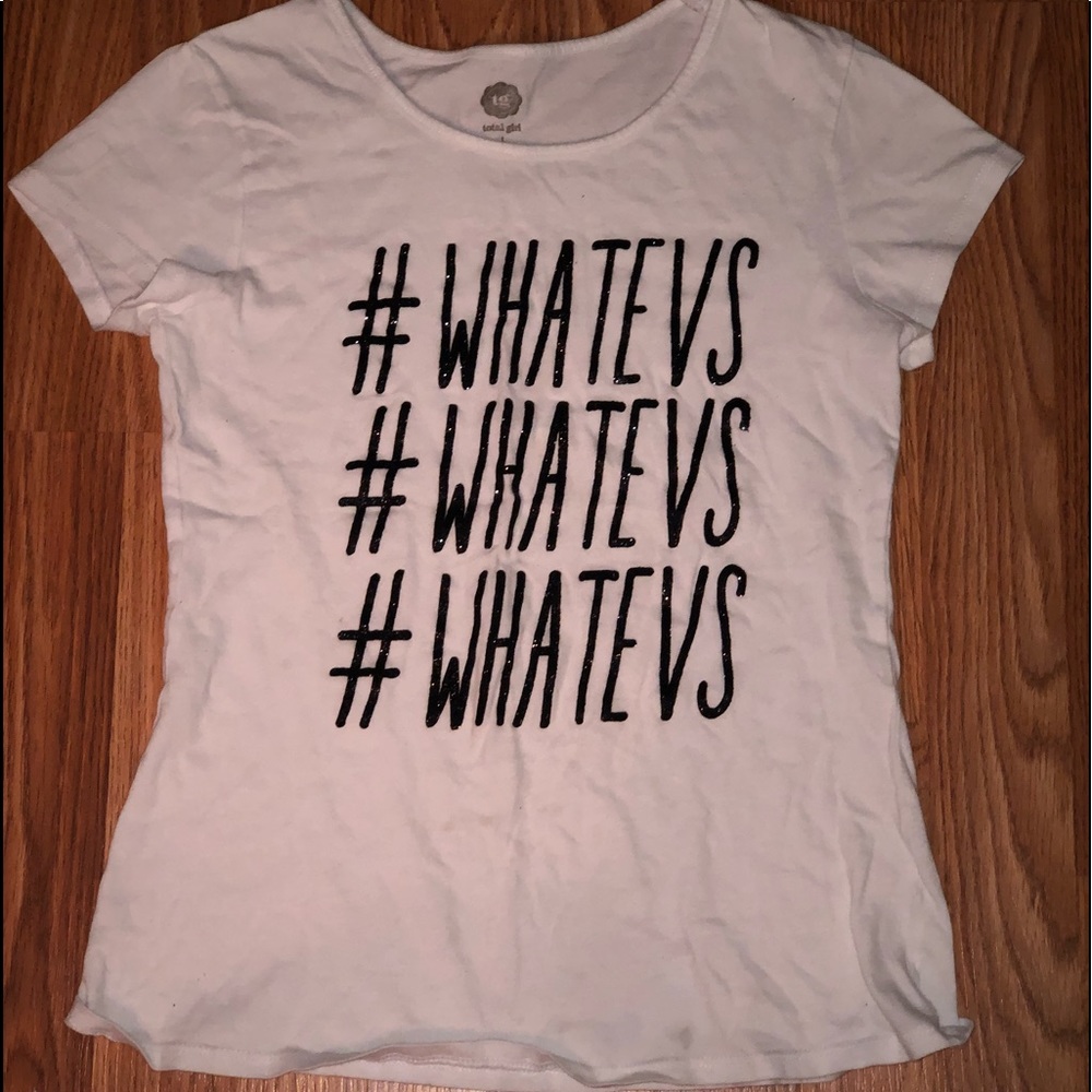 total girl #whatevs white tee with black sparkles!